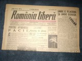ZIAR ROMANIA LIBERA 25 MARTIE 1946