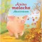 A b&aacute;tor malacka - &Aacute;llati t&ouml;rt&eacute;netek - Miroslawa Kwiecinska