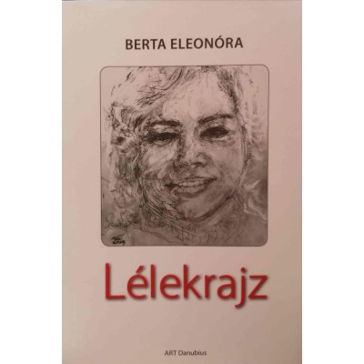 L&amp;eacute;lekrajz - Berta Eleon&amp;oacute;ra foto