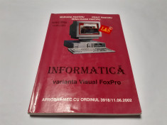 Informatica - manual pentru clasa a XII - Varianta Visual FoxPro RF17/4 foto