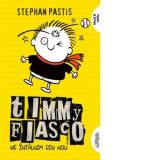Timmy Fiasco 3. Ne intalnim din nou(paperback) - Stephan Pastis