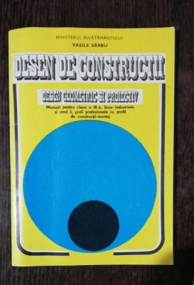 DESEN DE CONSTRUCTII -VASILE SARBU foto