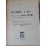 POSSIBILITA E LIMITI DEL TRASFORMISMO. DEDUZIONI SPERIMENTALI DI GENETICA VEGETALE-ALBERTO PIROVANO-229132