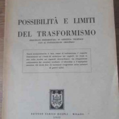 POSSIBILITA E LIMITI DEL TRASFORMISMO. DEDUZIONI SPERIMENTALI DI GENETICA VEGETALE-ALBERTO PIROVANO