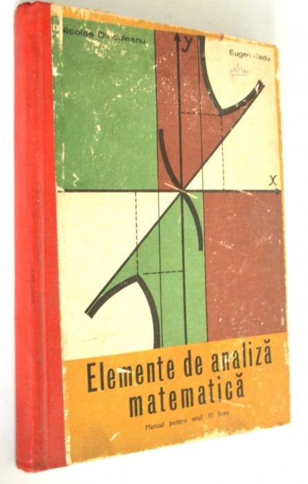 Elemente de analiza matematica - Eugen Radu - 1976