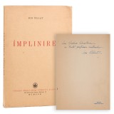 Ion Pillat, &Icirc;mplinire, 1942, exemplar numerotat, cu dedicație pentru Șerban Cioculescu