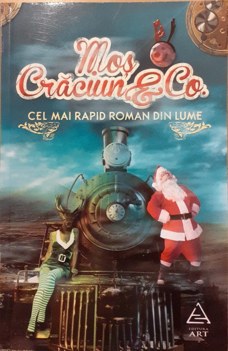 Mos Craciun &amp; Co. Cel mai rapid roman din lume