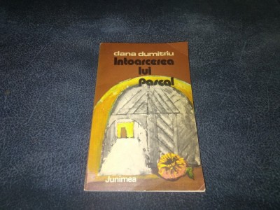 DANA DUMITRIU - INTOARCEREA LUI PASCAL foto