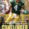 Gunslinger: The Remarkable, Improbable, Iconic Life of Brett Favre