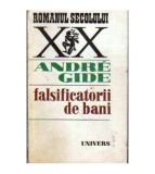 Andre Gide - Falsificatorii de bani - 106687
