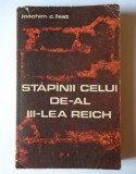 Cumpara ieftin Stapinii celui de-al III-lea Reich - Joachim C. Fest