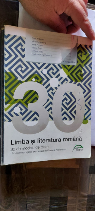 LIMBA SI LITERATURA ROMANA 30 DE MODELE DE TESTE CLASA A VII A ARDELEAN