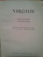 Virgiliu - Bucolice. Georgice (Editia: 1963) foto