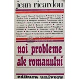 Noi probleme ale romanului - Jean Ricardou (@C150)