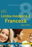 Limba franceza - Manual clasa a VIII-a - Claudia Dobre, Gina Belabed