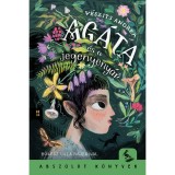Ag&aacute;ta &eacute;s a jegenyeny&aacute;r - V&eacute;szits Andrea