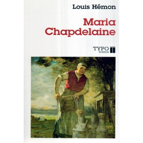 Louis Hemon - Maria Chapdelaine - roman - 120405