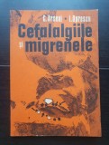 Cefalalgiile și migrenele - C. Arseni, I. Oprescu