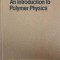 AN INTRODUCTION TO POLYMER PHYSICS-I.I. PEREPECHKO-227538