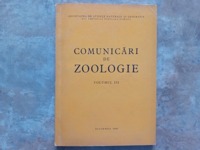 COMUNICARI DE ZOOLOGIE, VOLUMUL, 3, 1965 foto