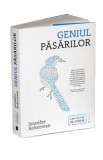 Geniul pasarilor - Jennifer Ackerman