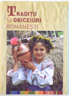 TRADITII SI OBICEIURI ROMANESTI, 2011 foto