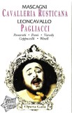 Pietro Mascagni / Ruggiero Leoncavallo - Cavalleria Rusticana / Pagliacci Highlights, Caseta audio