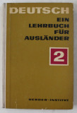 DEUTSCH EIN LEHRBUCH FUR AUSLANDER TEIL 2 , 1968