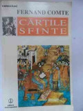 Cartile Sfinte 1 - Fernand Comte ,530870