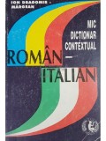 Ion Dragomir-Margean - Mic dictionar contextual roman-italian (Editia: 1996)