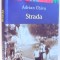 STRADA de ADRIAN CHIVU , 2012