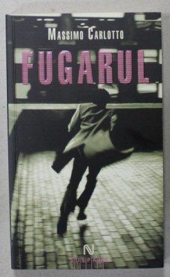 FUGARUL de MASSIMO CARLOTTO , 2008 foto
