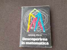 GEORGE POLYA DESCOPERIREA IN MATEMATICA 6/4