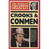 THE WORLDS GREATEST CROOKS