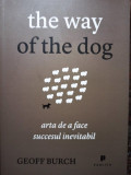 Geoff Burch - The way of the dog (2012)
