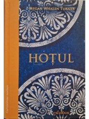 Megan Whalen Turner - Hotul (Editia: 2014) foto