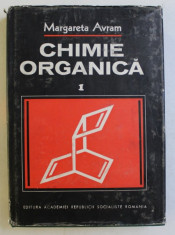CHIMIE ORGANICA de MARGARETA AVRAM , VOL I , 1983 foto