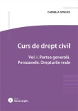 Curs de drept civil (Vol. 1). Partea generală. Persoanele. Drepturile reale - Paperback brosat - Hamangiu