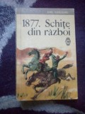 N6 1877. Schite din razboi &ndash; Emil Garleanu