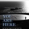 You Are Here: Keywords for Life Explorers