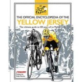 Official Encyclopedia of the Yellow Jersey