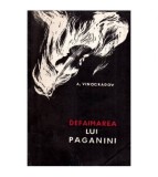 A. Vinogradov - Defaimarea lui Paganini - roman - 114770