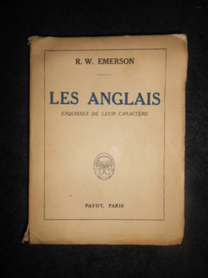 R. W. EMERSON - LES ANGLAIS. ESQUISSES DE LEUR CARACTERE (1922) foto