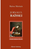 Jurnalul Raissei - Raissa Maritain