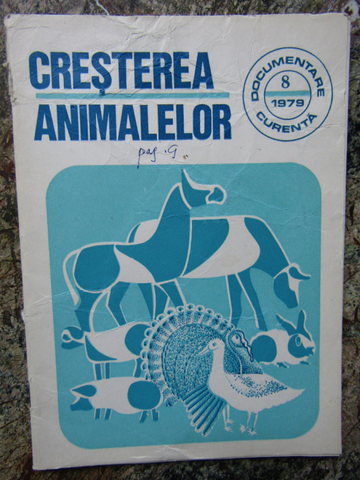 CRESTEREA ANIMALELOR DOCUMENTARE CURENTA NR 8 1979