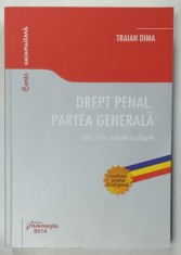 DREPT PENAL . PARTEA GENERALA de TRAIAN DIMA , 2014