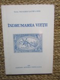 Nicodim Sachelarie - Indrumarea vietii