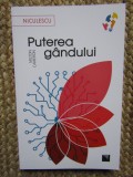 Puterea gandului - Milton Cameron, Editura Niculescu, 2020, Dezvoltare personala