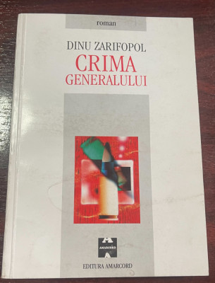 Dinu Zarifopol - Crima Generalului foto