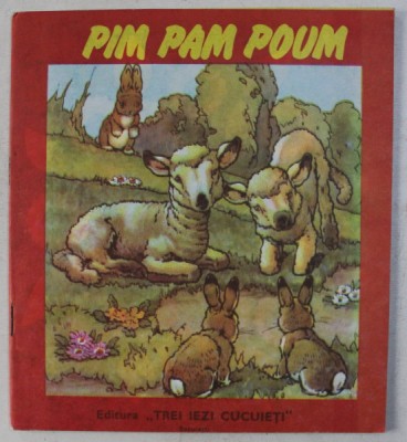 PIM PAM POUM , TEXTE de JEANNINE MARIE foto
